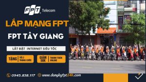 FPT Tây giang